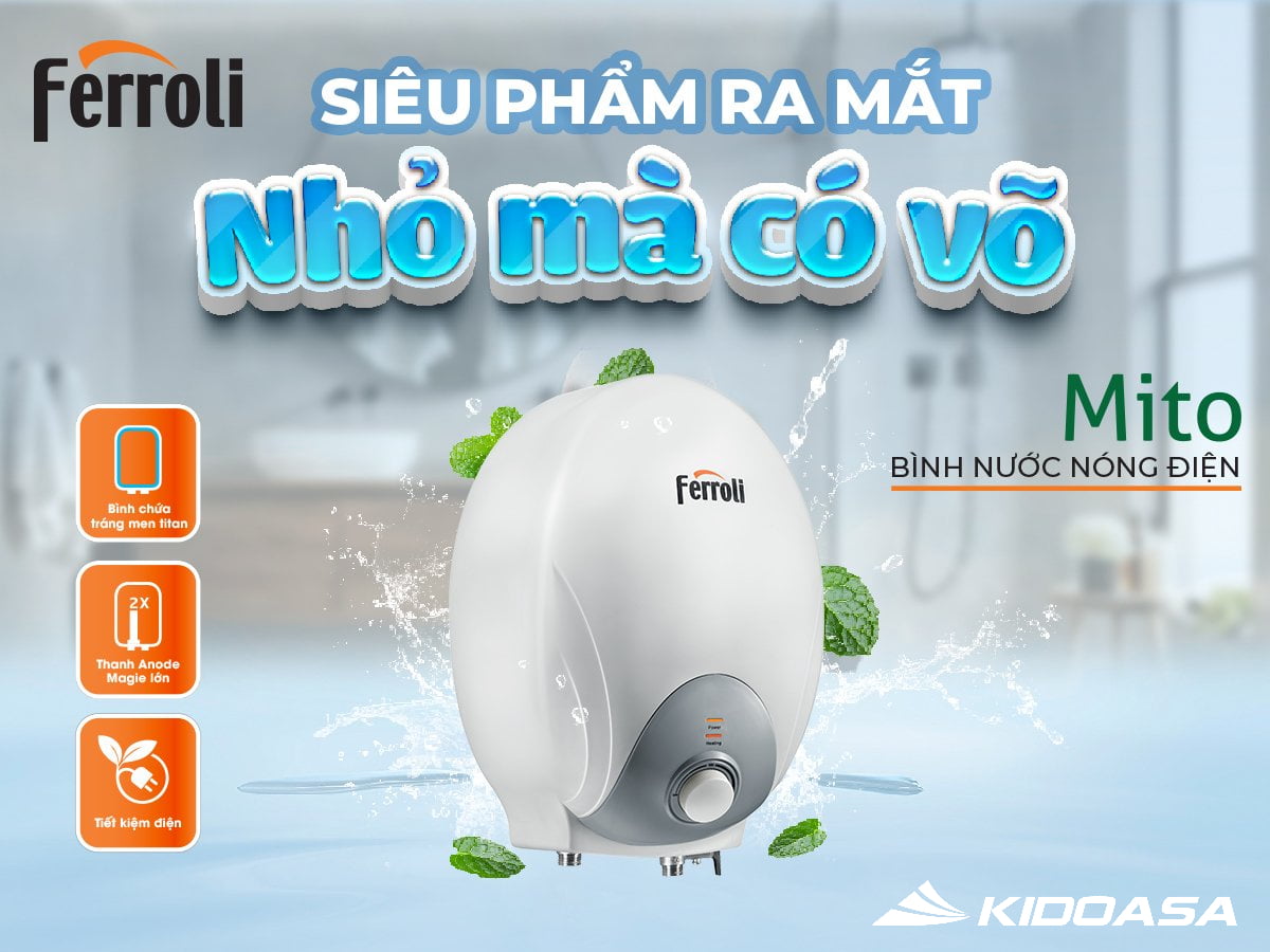 Bình nóng lạnh Ferroli Mito 6L - Kidohomes